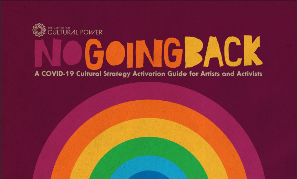 cover art for "No Going Back: A COVID-19 Cultural Strategy Activation Guide"